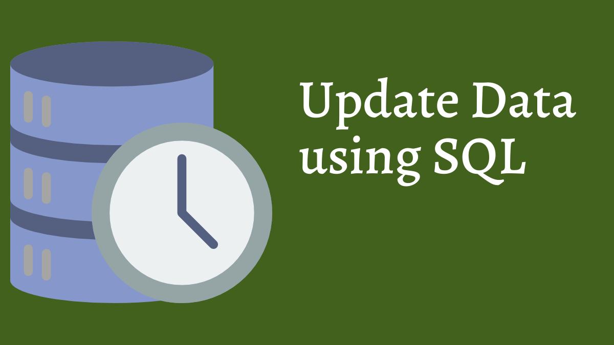 How to Update Data using SQL