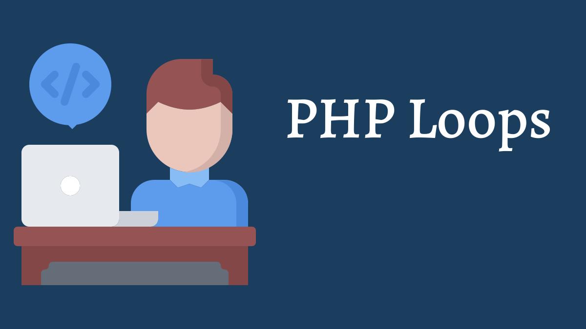 PHP Loops