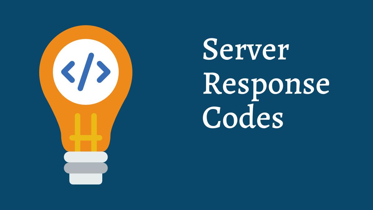 Server Response Codes